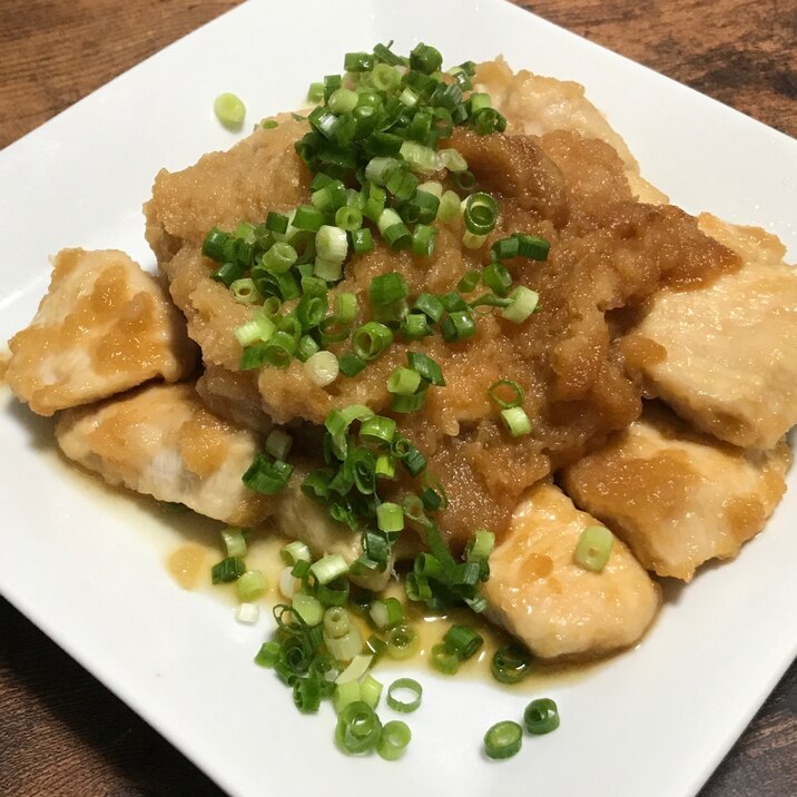 サッパリ美味しい、鶏むね肉の甘辛みぞれ煮